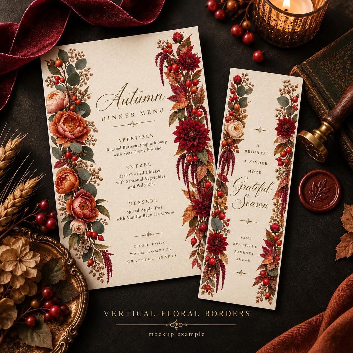 An off-white dinner menu and a matching vertical card featuring autumn-themed floral borders with red dahlias, orange peonies, berries, and foliage. The menu lists courses including roasted butternut squash soup and spiced apple tart.
