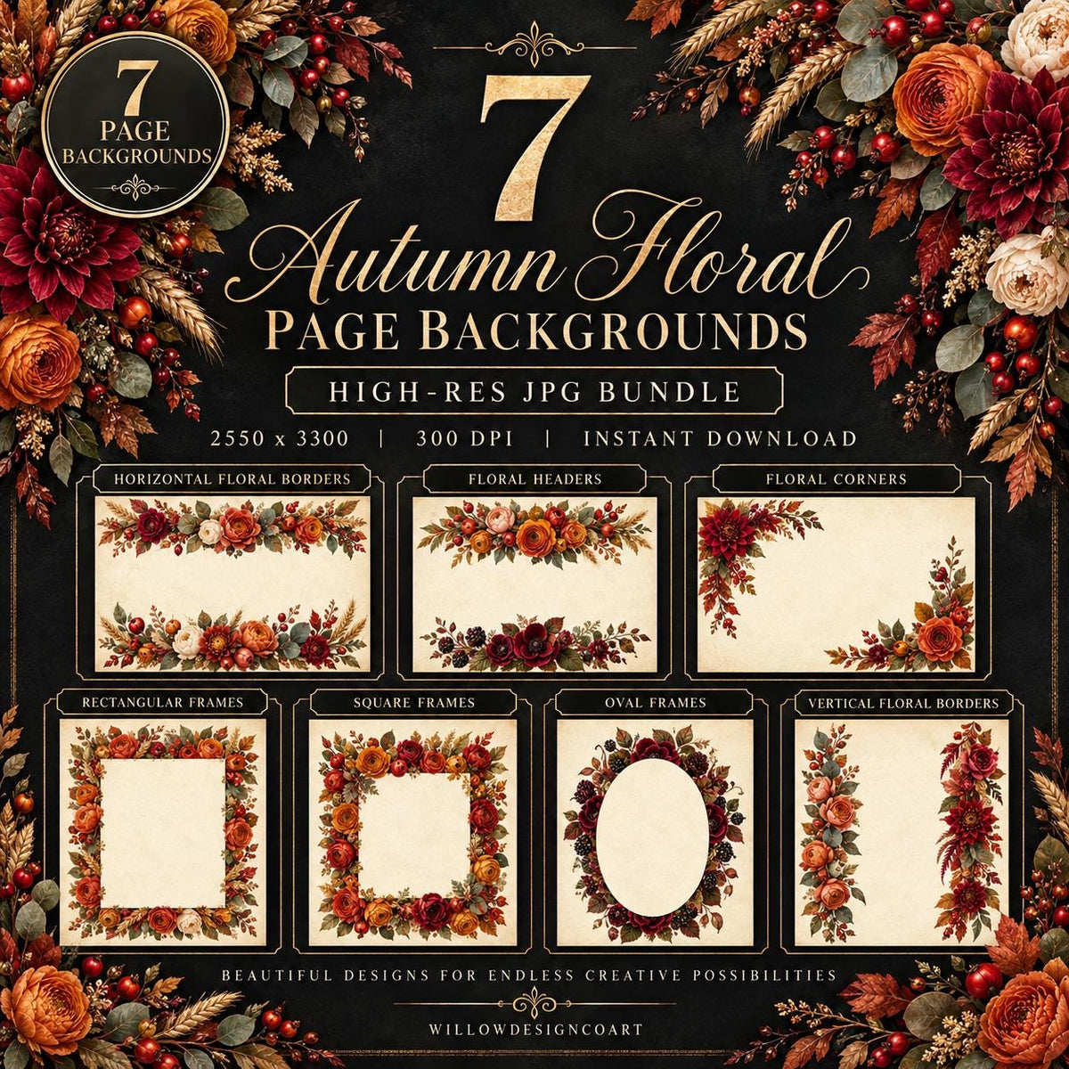 A digital bundle of 7 autumn floral page backgrounds featuring text that reads 7 Autumn Floral Page Backgrounds, High-Res JPG Bundle, 2550 x 3300, 300 DPI, Instant Download, and various floral frame designs in red, orange, and gold.